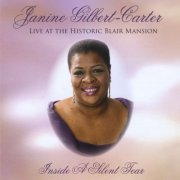 Janine Gilbert-Carter - Inside A Silent Tear (2009)
