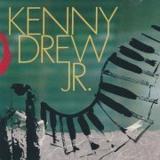 Kenny Drew, Jr. - Kenny Drew, Jr. (1991)