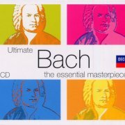 VA - Ultimate Bach: The Essential Masterpieces (Box Set, 5 CD) (2006)