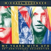 Michael Schenker - My Years With UFO (2024) CD-Rip