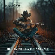 VESPER RIDGE - BLUE-COLLAR LAMENT (2024) Hi-Res