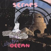 Scraps - Electric Ocean (2014)