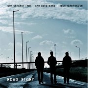 Igor Gehenot Trio - Road Story (2012)