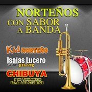 Kid Norteno - Norteños Con Sabor A Banda (2018)