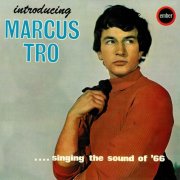 Marcus Tro - Introducing Marcus Tro (1966)