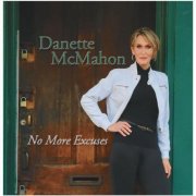 Danette McMahon - No More Excuses (2024)