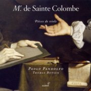 Paolo Pandolfo, Thomas Boysen - Colombe: Pieces De Viole (2005)