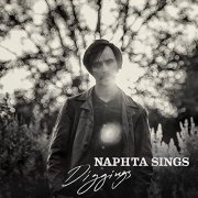 Naphta Sings - Diggings (2021) Hi Res