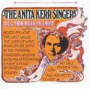 The Anita Kerr Singers - All You Need Is Love (1967)