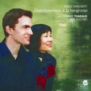 Zhu Xiao-Mei and Alexandre Tharaud - Schubert: Divertissement à la hongroise (2007)