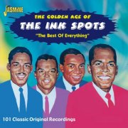 The Ink Spots - The Golden Age Of The Ink Spots -The Best Of Everything (2002)