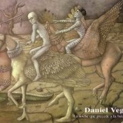 Daniel Vega - La Noche Que Precede A La Batalla (1976)