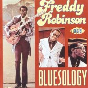 Freddie Robinson - Bluesology (1999)