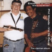 Phil Woods, Irio De Paula ‎- Encontro (On Jobim)(2000) FLAC