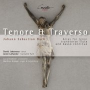 Daniel Johannsen, Anni Laflamme, Lúcia Krommer - J.S. Bach: Tenore & Traverso (2009)