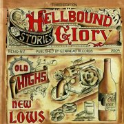 Hellbound Glory - Old Highs And New Lows (2010)