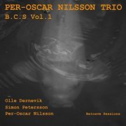 Per-Oscar Nilsson Trio - B.C.S, Vol. 1 (2020)