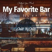 VA - My Favorite Bar: Chillout Your Mind (2021)