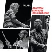 Chick Corea, Christian McBride & Brian Blade - Trilogy 3 (2025)