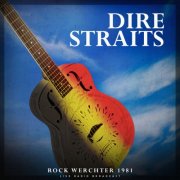 Dire Straits - Werchter Rock Festival 1981 (Live) (2025)