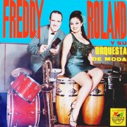 Freddy Roland y su Orquesta – Freddy Roland y Su Orquesta de Moda (1968)