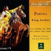 Les Arts Florissants, William Christie - Purcell: King Arthur (1995)