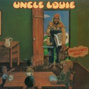 Uncle Louie - Uncle Louie's Here (feat. Walter Murphy) (2013)