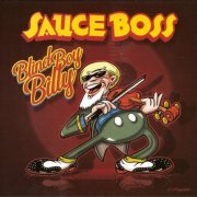 Sauce Boss - Blind Boy Billy (2019) [CD Rip]