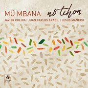 Mu Mbana - No Tchon (2021)