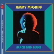 Jimmy McGriff - Black and Blues (2024 Remastered Version) (1971)