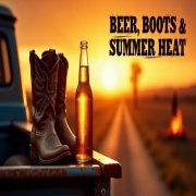 Colt Walker - Beer, Boots & Summer Heat (2025) Hi-Res