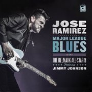 Jose Ramirez - Major League Blues (2022) [Hi-Res]