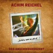 Achim Reichel - Schön war es doch - Das Abschiedskonzert (2024) Hi-Res