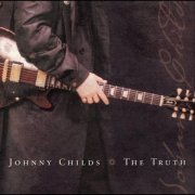 Johnny Childs - The Truth (2012)