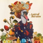 Astral Swans - Astral Swans (2021) Hi-Res