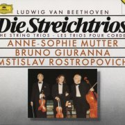 Anne-Sophie Mutter, Bruno Giuranna, Mstislav Rostropovich - Beethoven: The String Trios (1989) CD-Rip