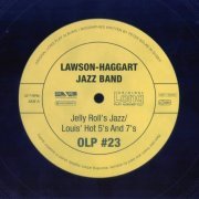 Lawson-Haggart Jazz Band - Jelly Roll's Jazz, Louis' Hot 5's and 7's (2007)