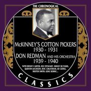 McKinney's Cotton Pickers, Don Redman - The Chronological Classics: 1930-1931 / 1939-1940