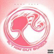 Baby Tate - Sl*t Him Out Bundle (2023) Hi Res