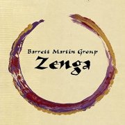 Barrett Martin Group - Zenga (2009)