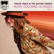 Teresa James & The Rhythm Tramps - Rose-Colored Glasses Vol. 2 (2023)