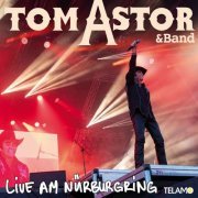 Tom Astor - Live am Nürburgring (2020) Hi-Res