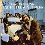 Dave Van Ronk And The Hudson Dusters - Dave Van Ronk And The Hudson Dusters (1967) Vinyl Rip