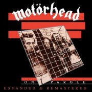 Motörhead - On Parole (Remastered, Expanded Edition) (1979/2020)