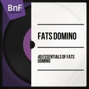 Fats Domino - 40 Essentials of Fats Domino (2014) Hi-Res
