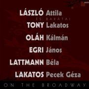 László Attila - On The Broadway (2004)