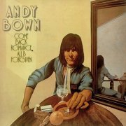 Andy Bown - Come Back Romance, All Is Forgiven (1977)