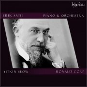 Erik Satie - Erik Satie: Piano & Orchestra (2024)