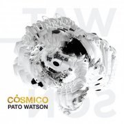 Pato Watson - Cósmico (2019)