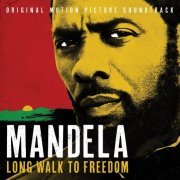 Various Artists - Mandela: Long Walk to Freedom (2013)